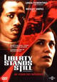 DVD Liberty Stands Still