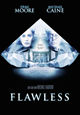 Flawless - Ein tadelloses Verbrechen