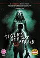 DVD Tigers Are Not Afraid